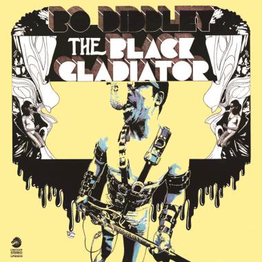 Bo Diddley -  The Black Gladiator